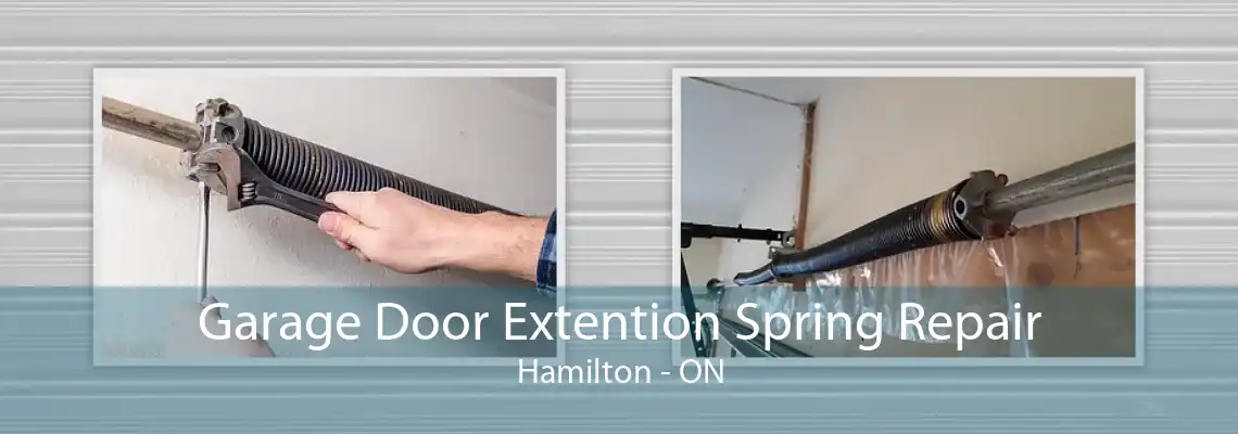 Garage Door Extention Spring Repair Hamilton - ON