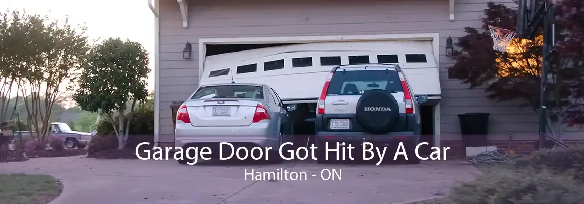 Garage Door Got Hit By A Car Hamilton - ON