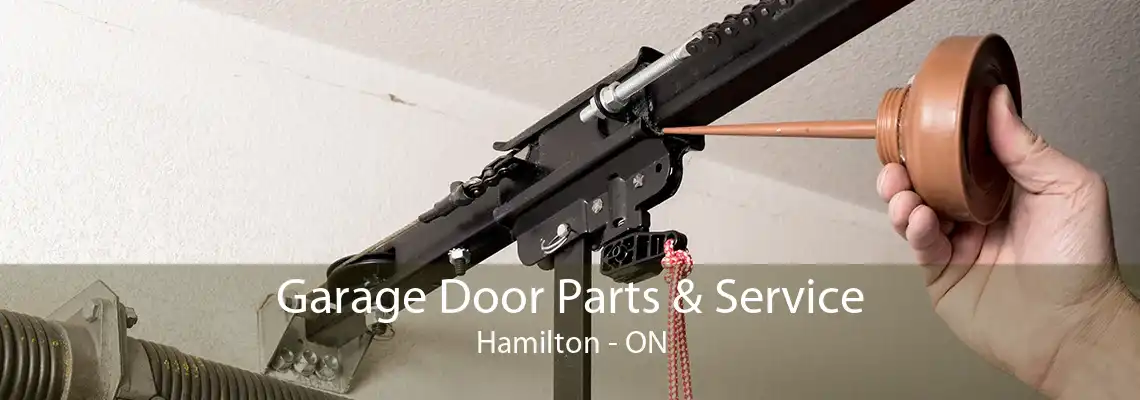 Garage Door Parts & Service Hamilton - ON