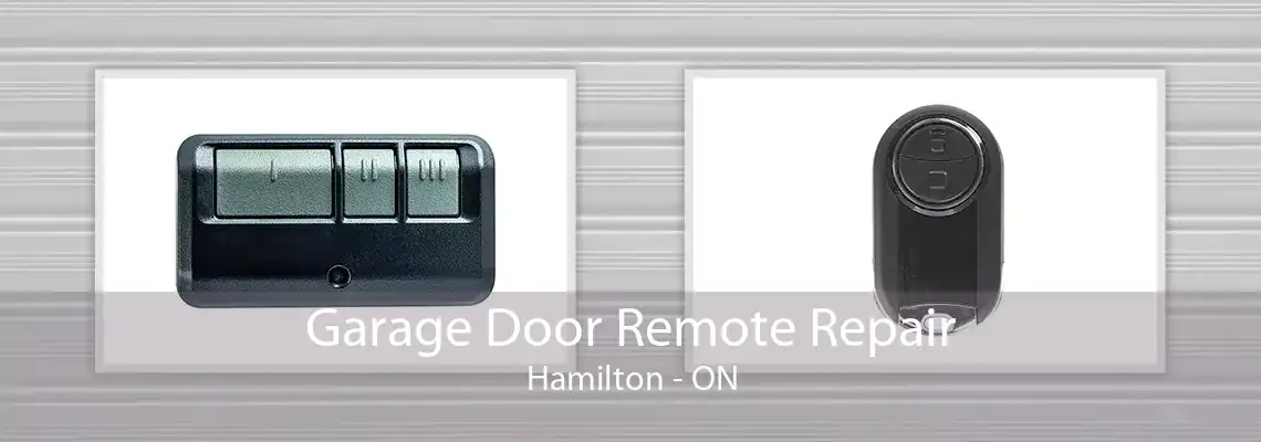 Garage Door Remote Repair Hamilton - ON