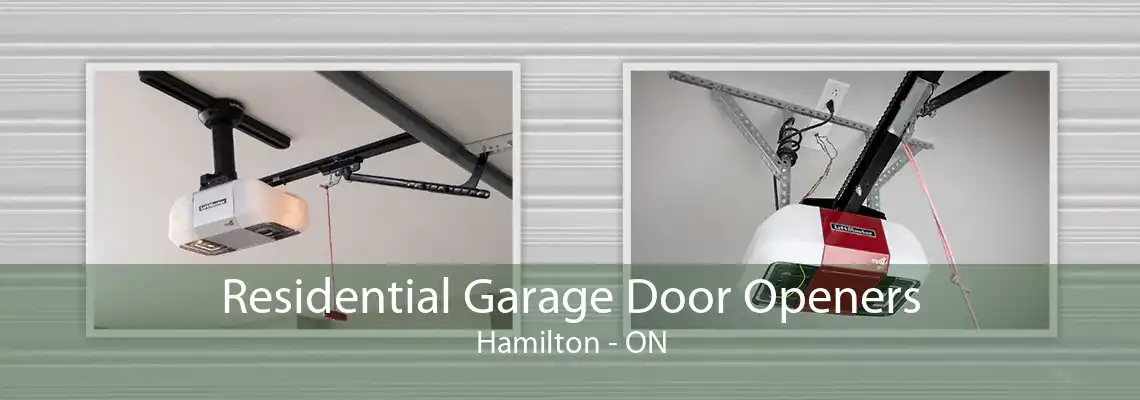 Residential Garage Door Openers Hamilton - ON