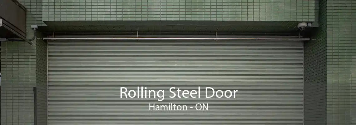 Rolling Steel Door Hamilton - ON